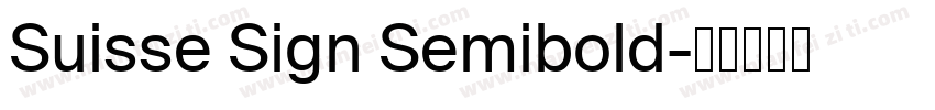 Suisse Sign Semibold字体转换